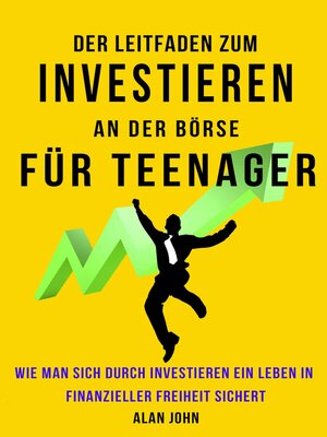 cover image of Der Moderne Leitfaden für Aktienmarktinvestitionen für Jugendliche